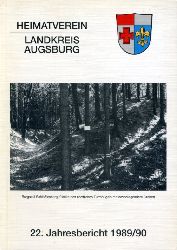   Heimatverein fr den Landkreis Augsburg. 22. Jahresbericht 1989/90. 