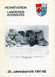   Heimatverein fr den Landkreis Augsburg. 23. Jahresbericht 1981/92. 