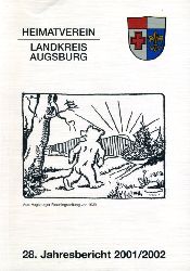   Heimatverein fr den Landkreis Augsburg. 28. Jahresbericht 2001/2002. 