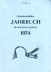   Heimatkundliches Jahrbuch fr den Kreise Segeberg 20. 1974. Heimatverein des Kreises Segeberg. 