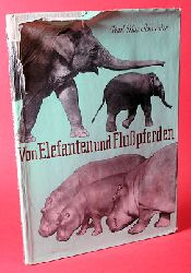 Schneider, Karl Max:  Von Elefanten und Flupferden. 