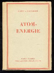 Natzmer, Gert v.:  Atomenergie. 