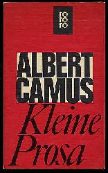 Camus, Albert:  Kleine Prosa rororo 