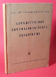 Schaefer, C., L. Bergmann und W. Kliefoth:  Grundaufgaben des physikalischen Praktikums 