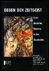 Fischer, Gerhard, Hans-Joachim Krusch Hans (Hrsg.) Modrow u. a.:  Gegen den Zeitgeist. Zwei deutsche Staaten in der Geschichte. 