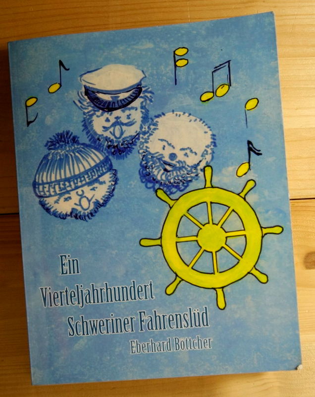 Böttcher, Eberhard  Ein Vierteljahrhundert Schweriner Fahrenslüd.  