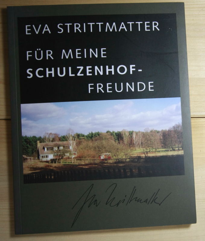 Strittmatter, Eva  Für meine Schulzenhoffreude. 