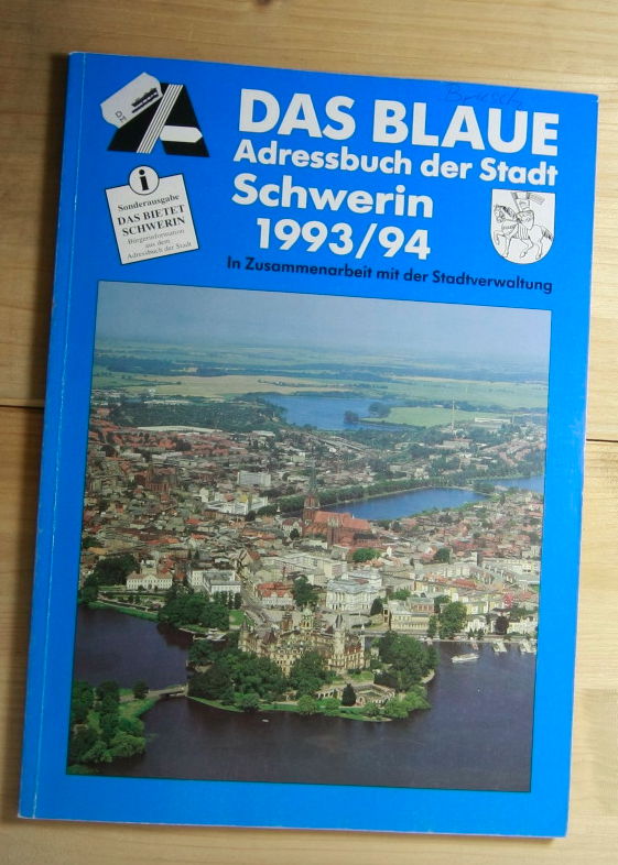   Das blaue Adressbuch der Stadt Schwerin. Ausgabe 1993/94. 
