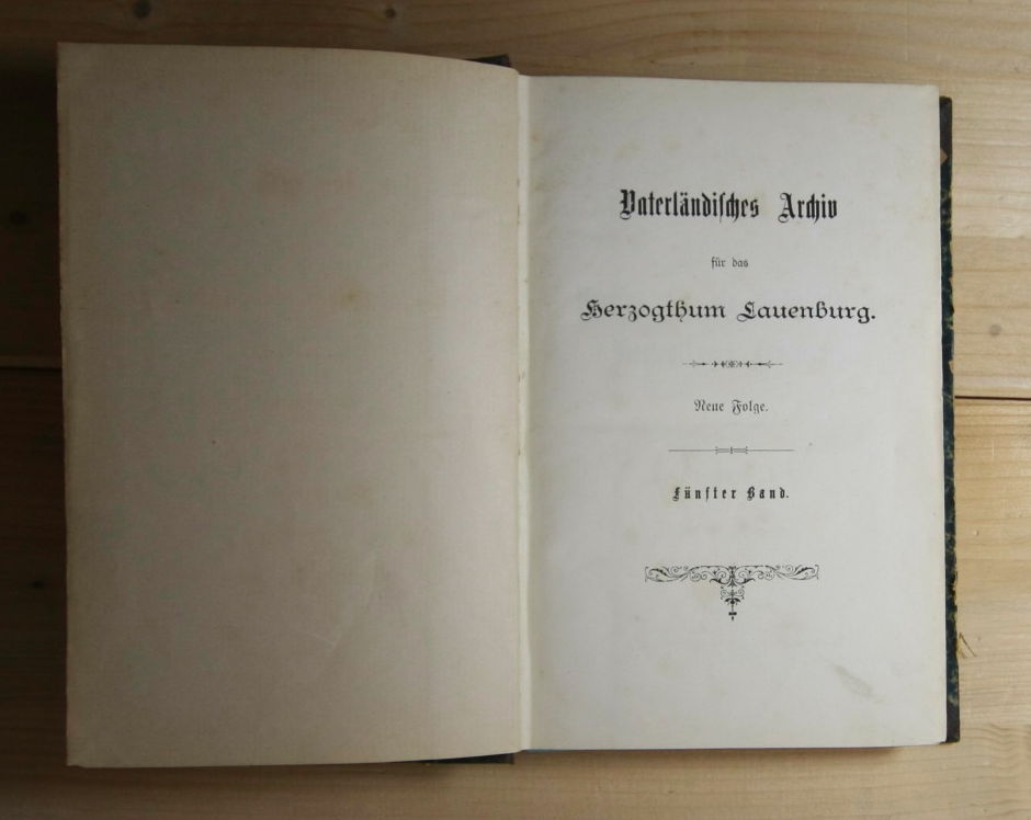   Vaterländisches Archiv für das Herzogthum Lauenburg. Neue Folge. Fünfter Band. / 