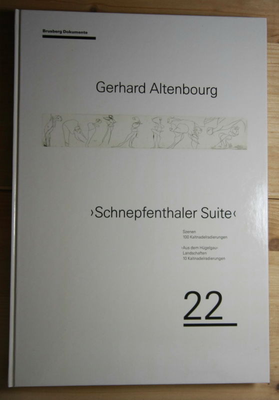   Gerhard Altenbourg - Schnepfenthaler Suite und Aus dem Hügelgau. 