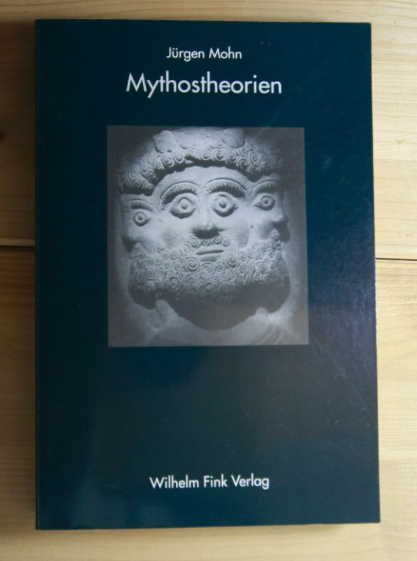 M0hn. Jürgen  Mythostheorien. 