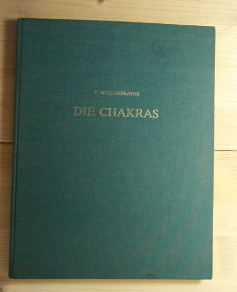 Leadbeater, C. W.  Die Chakras. 