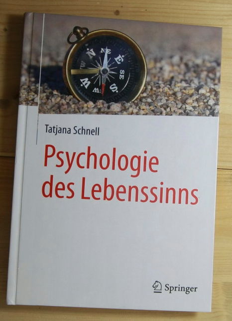 Schnell, Tatjana  Psychologie des Lebenssinns. 