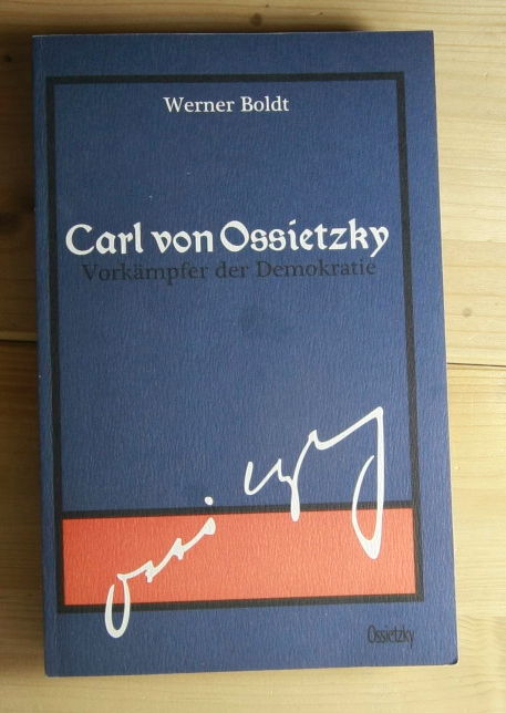 Boldt, Werner  Carl von Ossietzky. Vorkämpfer der Demokratie. 