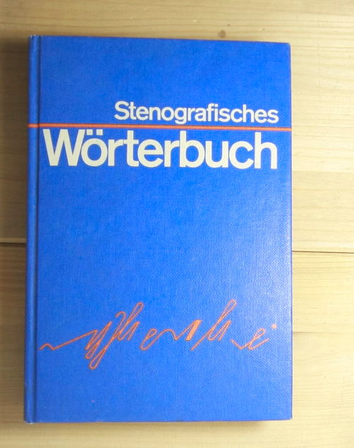   Stenografisches Wörterbuch. 