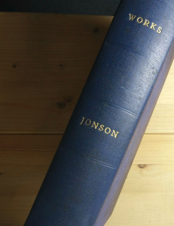 Jonson, Ben  The Works of Benjamin Jonson (Titelseite fehlt) 