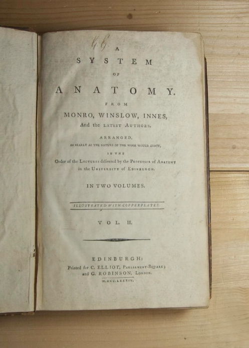   A system of anatomy : From Monro, Winslow, Innes, and the latest authors. Arranged, as nearly as the nature of the work would admit, in the order of the lectures delivered by the Professor of Anatomy in the University of Edinburgh. In two volumes. Illustrated with copperplates. HIER NUR BAND ZWEI. 