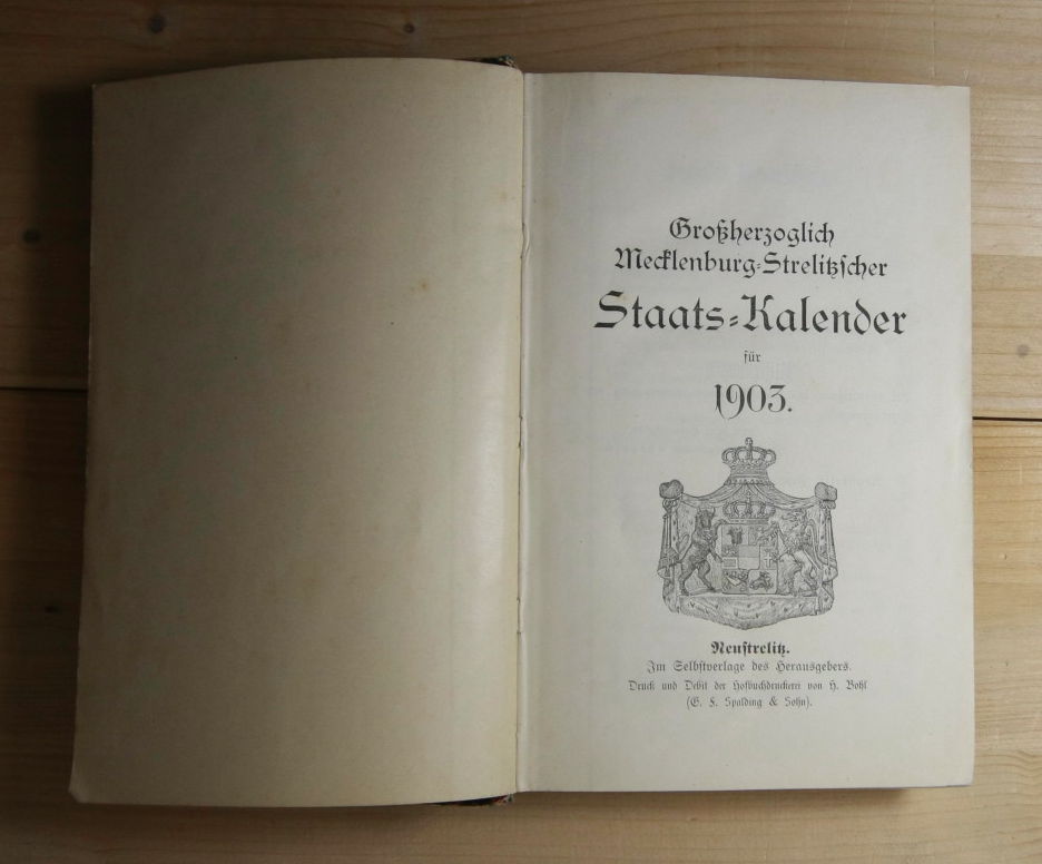   Großherzoglich Mecklenburg-Strelitzscher Staats-Kalender für 1903 [Staatskalender] . 