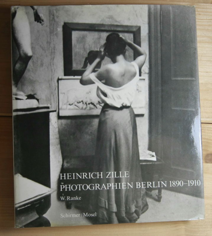 Ranke, Winfried  Heinrich Zille . 