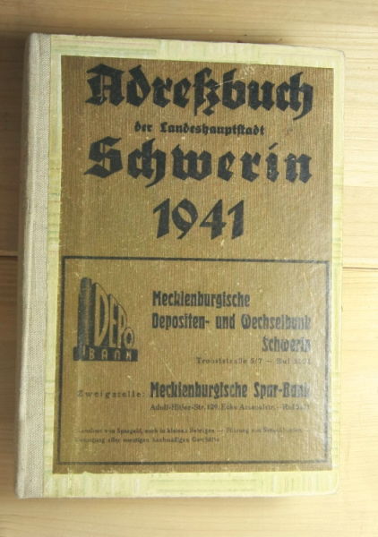   Adreßbuch (Adressbuch) der Landeshauptstadt Schwerin 1941 . 