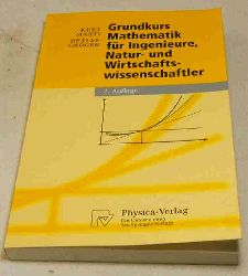 Marti, Kurt; Grger, Detlef  Grundkurs Mathematik fr Ingenieure, Natur- und Wirtschaftswissenschaftler.  