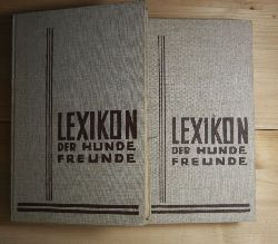 Zimmermann, Heinrich  Das Lexikon der Hundefreunde. Zwei Bnde. 