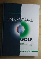 Gallwey, Timothy, W.  INNER GAME GOLF. 