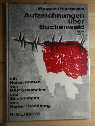 Hannsmann, Margarete  Aufzeichnungen ber Buchenwald. 