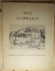 Facklam, Wilhelm  Neu Schwerin. 