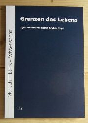   Grenzen des Lebens. 