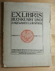   Exlibris Buchkunst und angewandte Graphik. Jahrgang 21, Heft Nr. 4. 