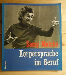 Molcho, Samy  Krpersprache im Beruf. 