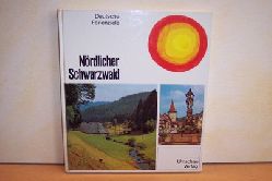 Bse, Lislmaria [Mitarb.] und Gerhard [Hrsg.] Roth:  Nrdlicher Schwarzwald 