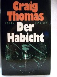 Thomas, Craig:  Der  Habicht. 