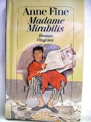 Fine, Anne:  Madame Mirabilis 