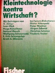 ohne , Angabe:  Kleintechnologie kontra Wirtschaft? 