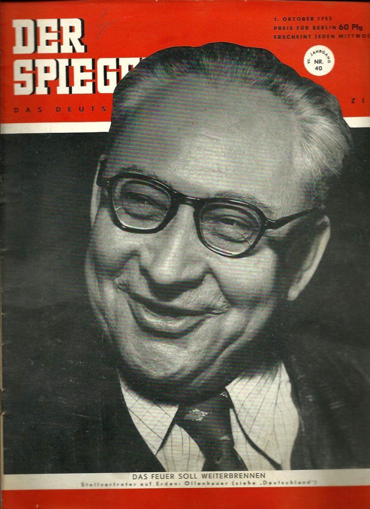 Augstein, Rudolf (Hrsg.)  Der Spiegel. 6. Jahrgang / Heft Nr. 40: 1. Oktober 1952 (Titelthema/-foto: Erich Ollenhauer / "Deutschland") 