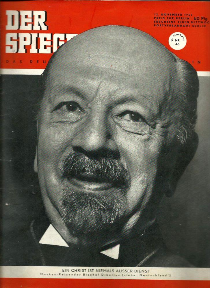 Augstein, Rudolf (Hrsg.)  Der Spiegel. 6. Jahrgang / Heft Nr. 46: 12. November 1952 (Titelthema/-foto: Moskau-Reisender Bischof Dibelius / "Deutschland") 