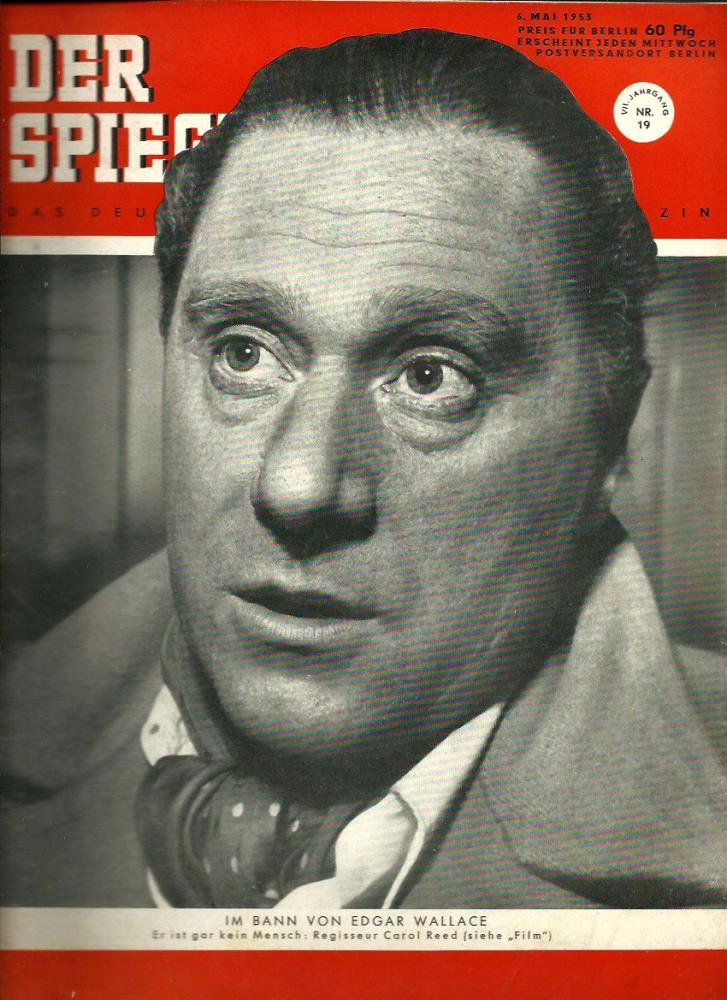 Augstein, Rudolf (Hrsg.)  Der Spiegel. 7. Jahrgang / Heft Nr. 19: 6. Mai 1953 (Titelthema/-foto: Regisseur Carol Reed / "Film") 