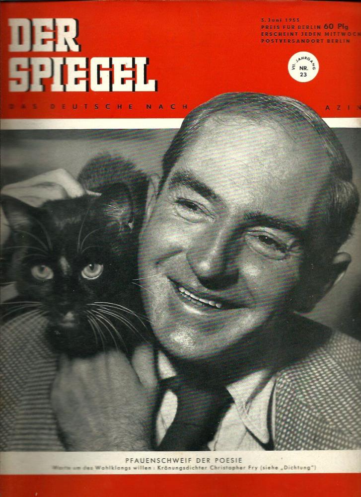 Augstein, Rudolf (Hrsg.)  Der Spiegel. 7. Jahrgang / Heft Nr. 23: 3. Juni 1953 (Titelthema/-foto: KrÃ¶nungsdichter Christopher Fry / "Dichtung") 