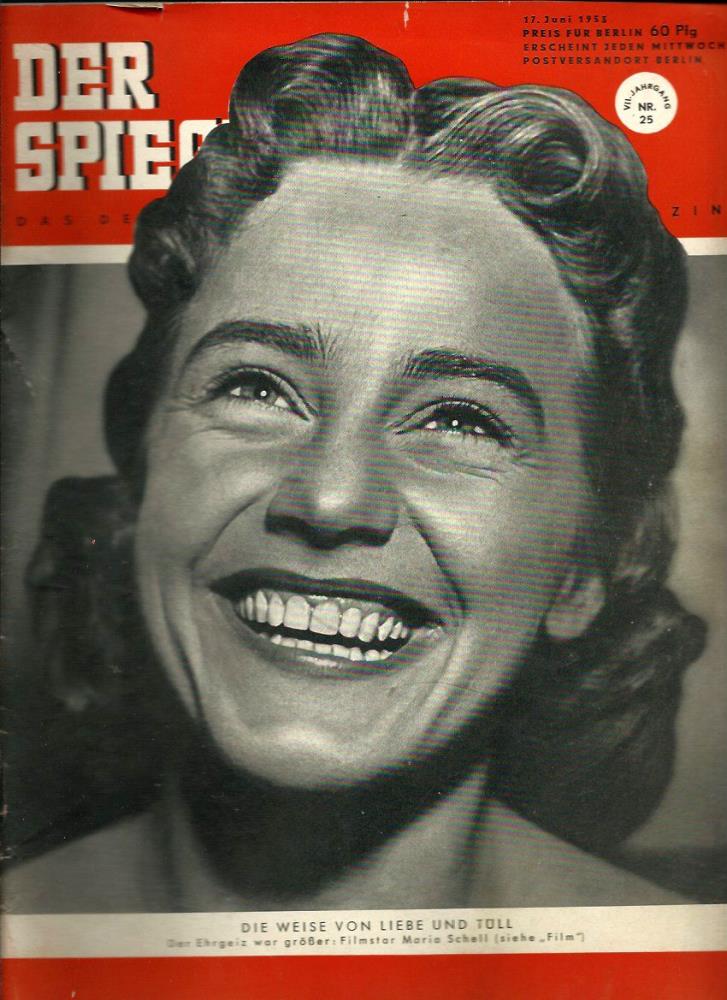 Augstein, Rudolf (Hrsg.)  Der Spiegel. 7. Jahrgang / Heft Nr. 25: 17. Juni 1953 (Titelthema/-foto: Filmstar Maria Schell / "Film") 