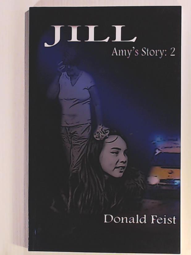 Feist, Mr Donald  Jill: Amy's Story 2 