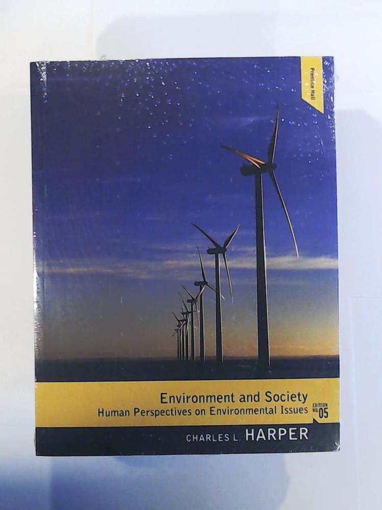 Harper, Charles L.  Environment and Society + Mysearchlab With Etext 