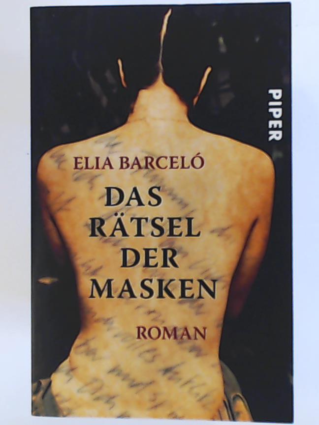 BarcelÃ³, Elia, Gerhold, Stefanie  Das RÃ¤tsel der Masken: Roman 