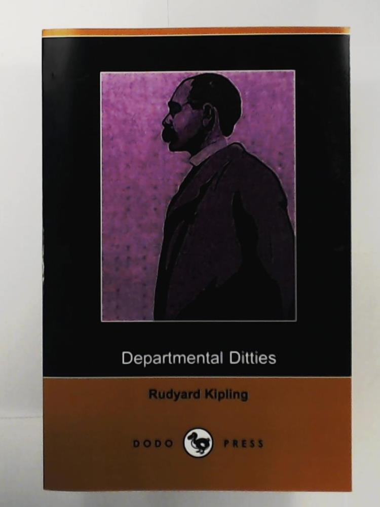 Kipling, Rudyard  Departmental Ditties and Other Verses 