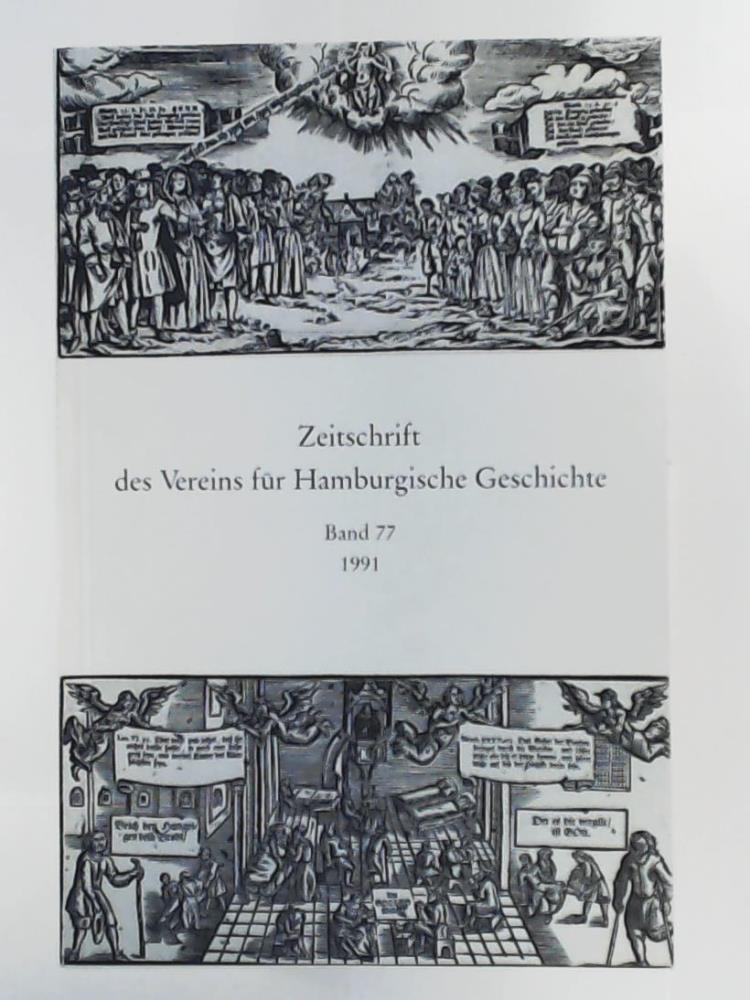 Verein fÃ¼r Hamburgische Geschichte  Zeitschrift des Vereins fÃ¼r Hamburgische Geschichte - Band 77  