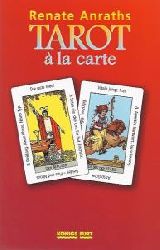 Renate Anraths  Tarot a la carte. Das Anraths-Tarot nach A. E. Waite 