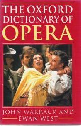 Warrwck, John/ West, Ewan/ Warrack, John  The Oxford Dictionary of Opera 
