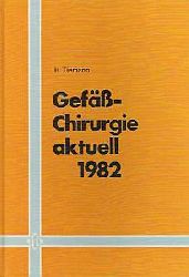 Tiemann, H.  Gefäßchirurgie aktuell 1982 