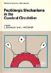L. Edvinsson, J. McCulloch (Editors)  Peptidergic Mechanisms in the Cerebral Circulation (Ellis Horwood series in biomedicine) 